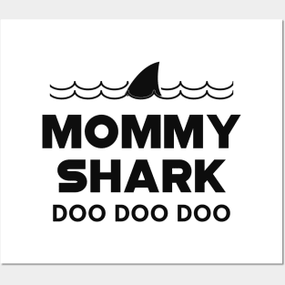 Mommy Shark doo doo doo Posters and Art